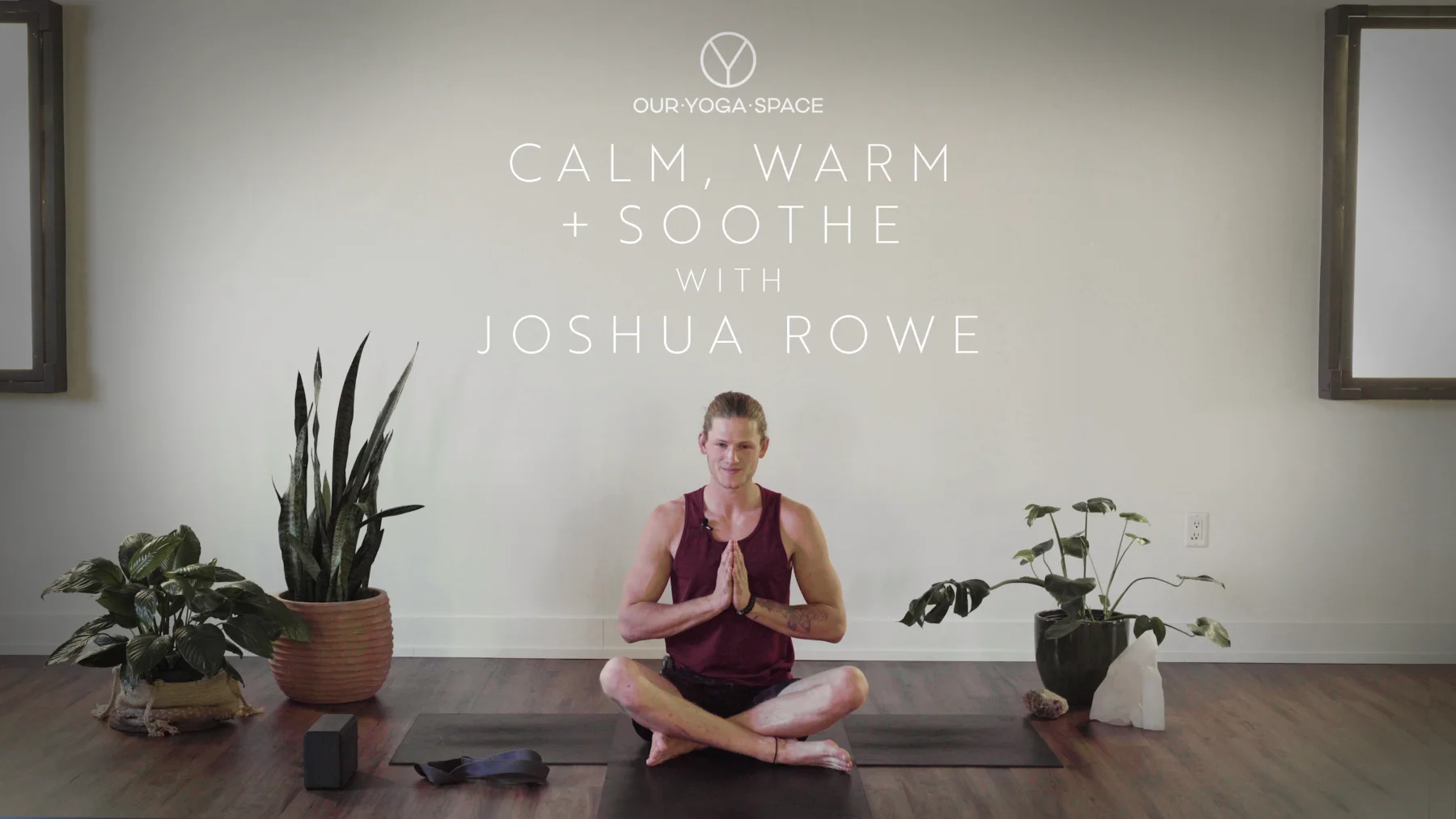 Our Yoga Space Mix-Level Hatha thumbnail with Joshua Rowe.