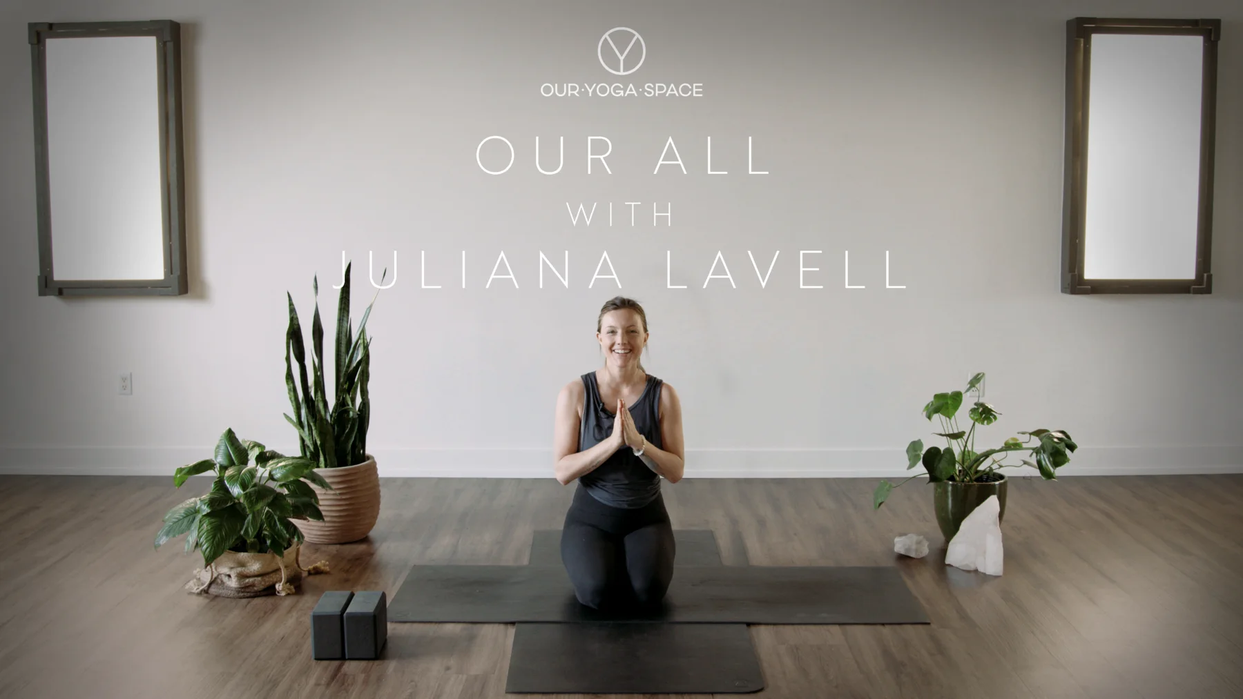 Our Yoga Space Our All thumbnail with Juliana Lavell.